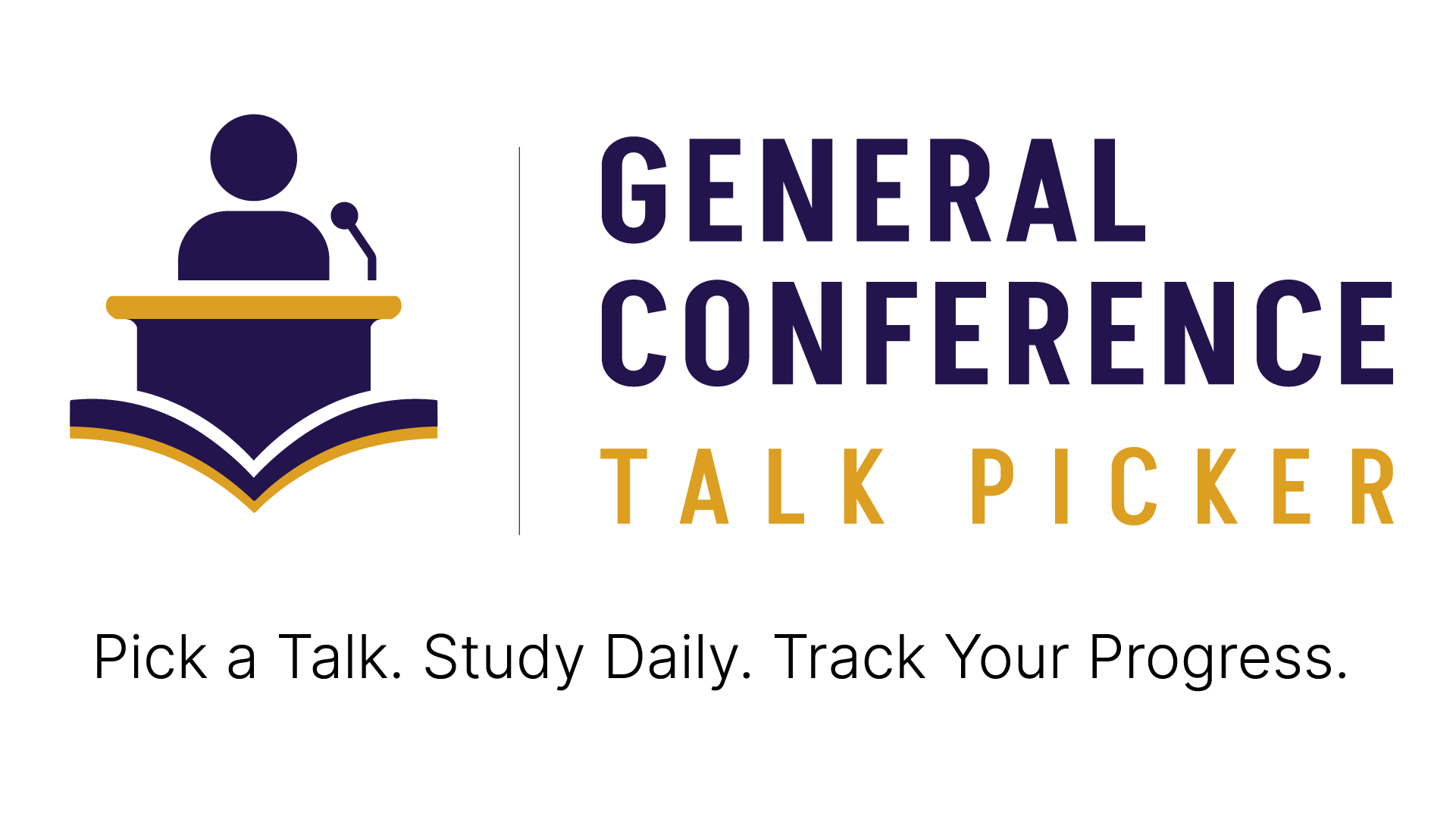 General Conference Talk Picker — Pick a Talk. Study Daily. Track Your Progress.